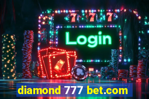 diamond 777 bet.com